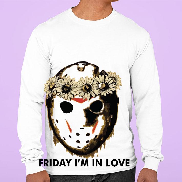 Jason Voorhees Friday i'm in love t-shirt sweatshirt