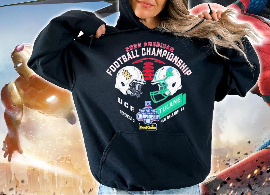 2022 American Football Championship UCF vs Tulane December 3 New Orleans shirt t-shirt hoodie