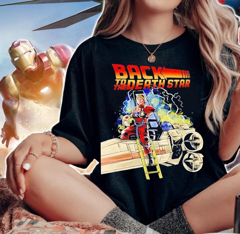 Back to the death star shirt t-shirt woman shirt