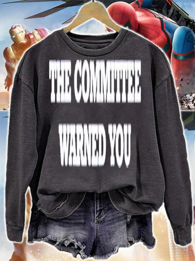 Brett Veach The Committee Warned You Shirt t-shirt sweatshirt