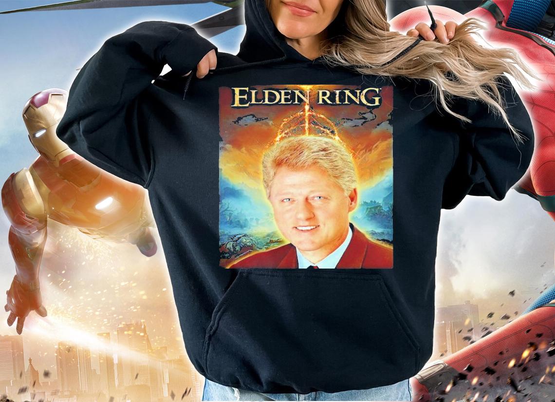 Elden Ring Bill Clinton shirt t-shirt hoodie