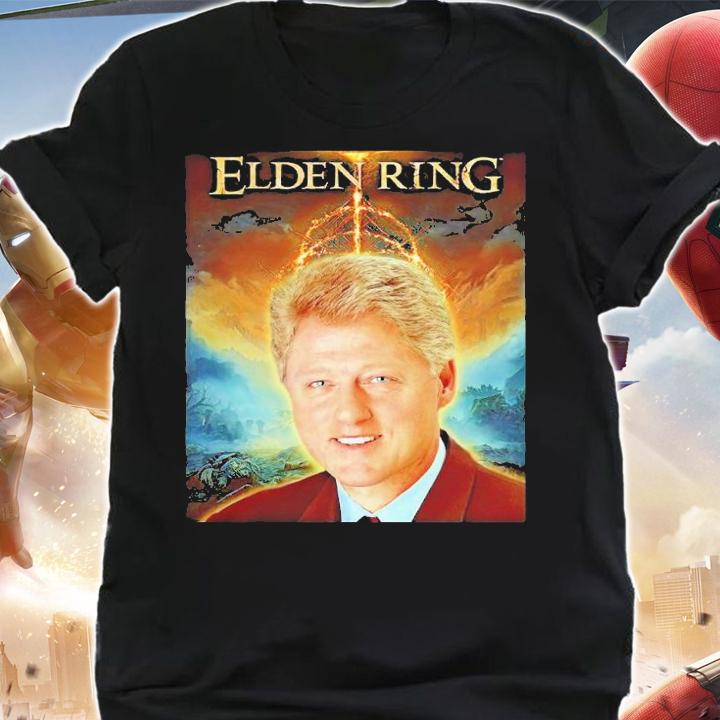 Elden Ring Bill Clinton shirt t-shirt shirt