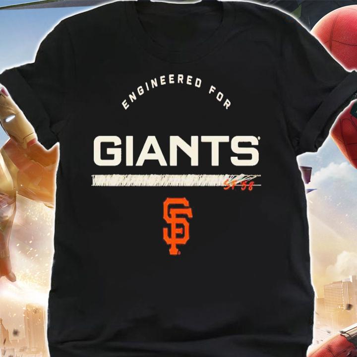 Engineered For San Francisco Giants shirt t-shirt shirt