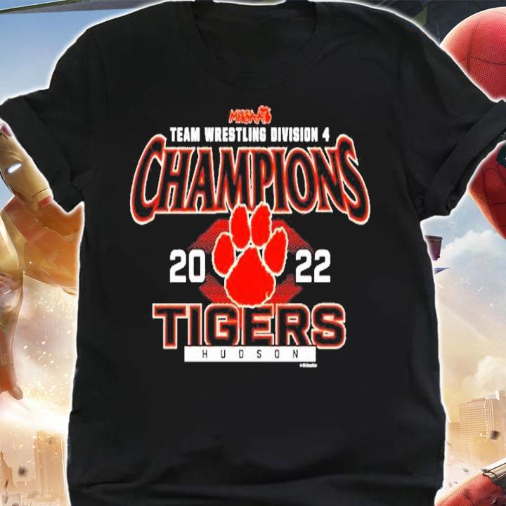 Hudson Tigers MHSAA Team Wrestling Division 4 Champions 2022 Shirt t-shirt shirt
