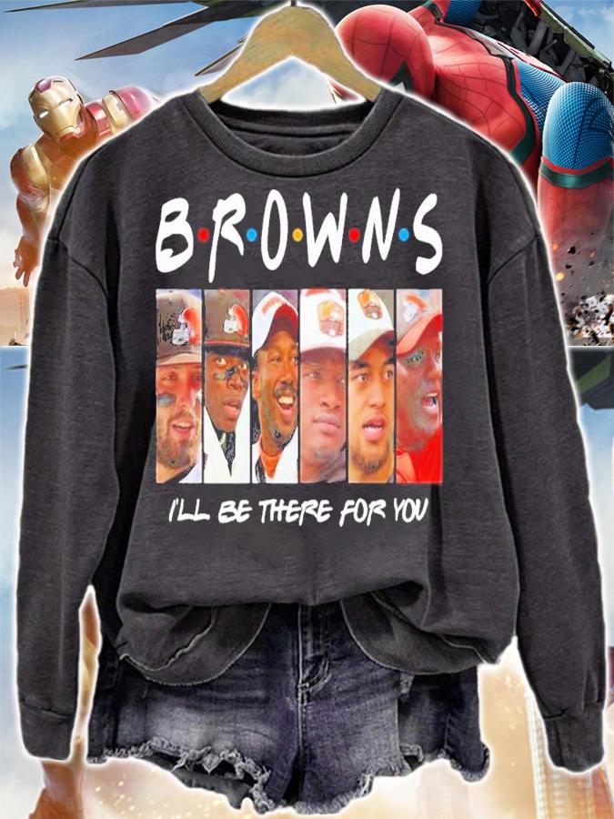 Cleveland Browns Members I'll Be There For You Friends Cleveland Browns Shirt t-shirt sweatshirt
