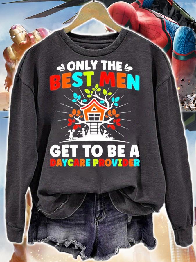 Mens Best Men Get To Be A Daycare Teacher Provider Childcare shirt t-shirt
