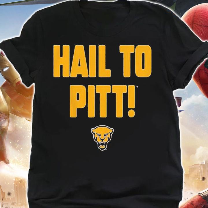 Pittsburgh Panthers Hail To Pitt shirt t-shirt shirt