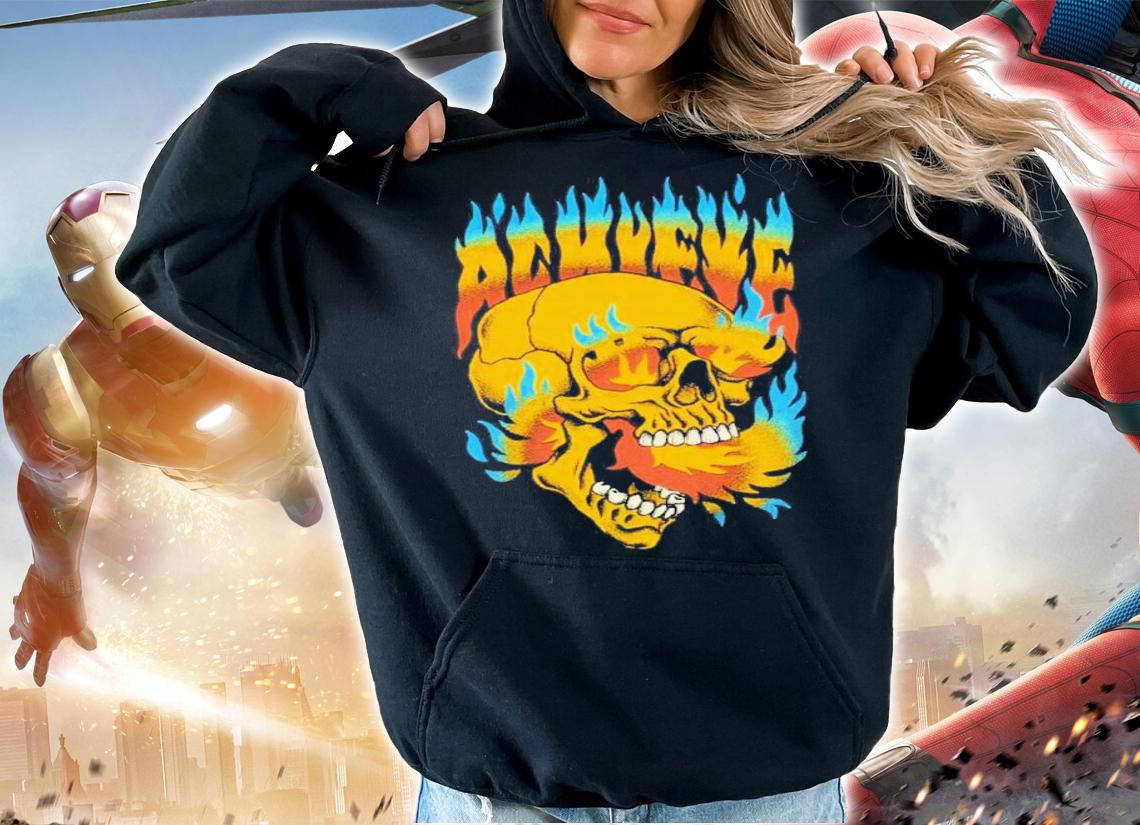 Achieve Skulls Fire Shirt t-shirt hoodie