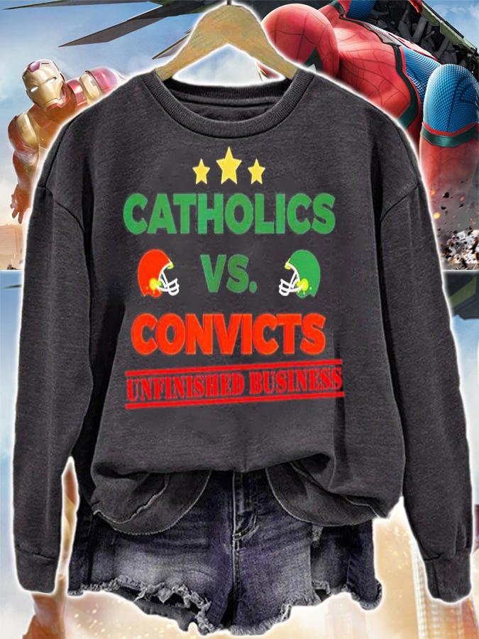 Catholics Vs Convicts Unfinished Business Shirt t-shirt