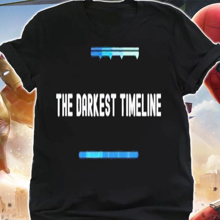 The Darkest Timeline Shirt t-shirt