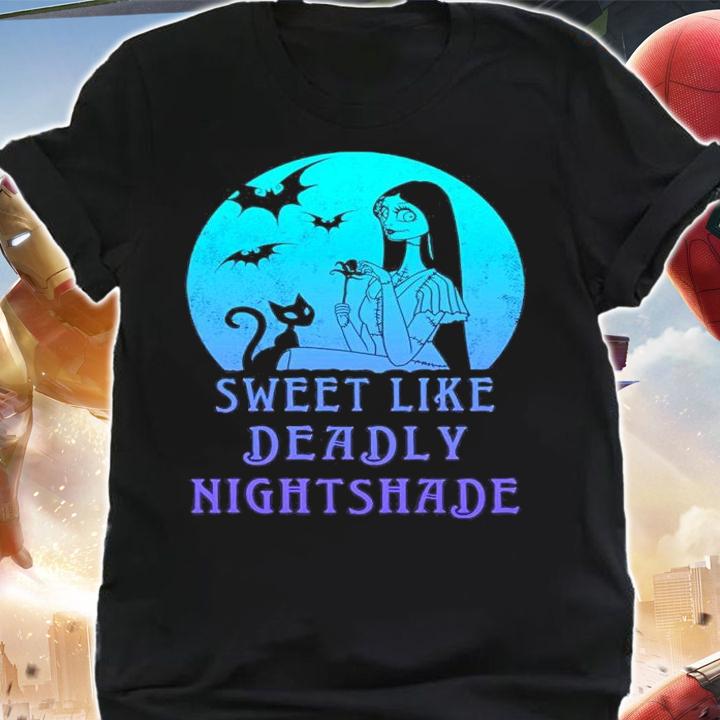 The Nightmare Before Christmas Sally Sweet Like Deadly Nightshade shirt t-shirt shirt