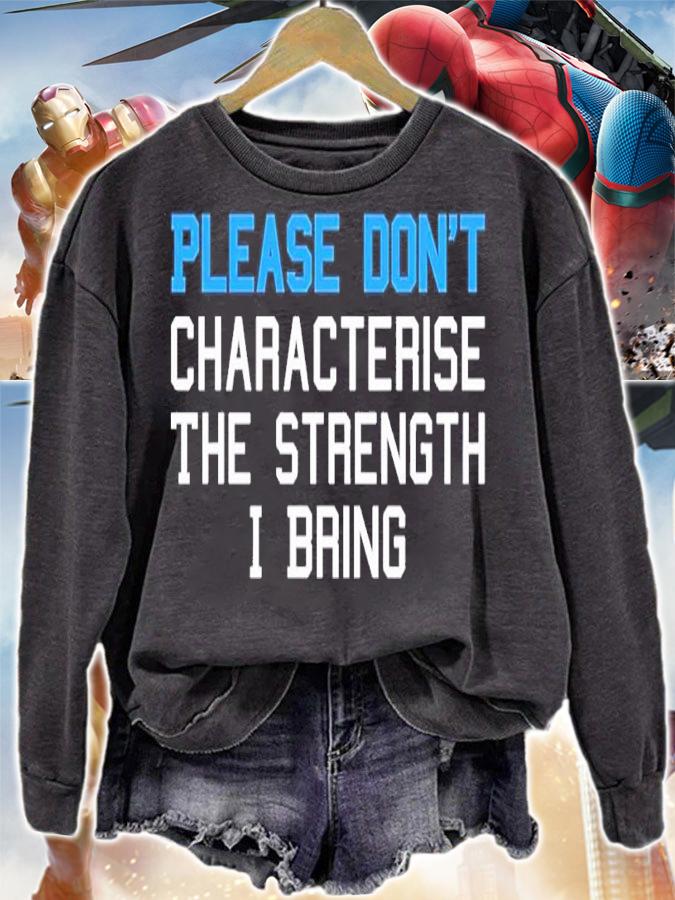 Democrats Political Design The Strength I Bring Nancy Pelosi Shirt t-shirt sweatshirt