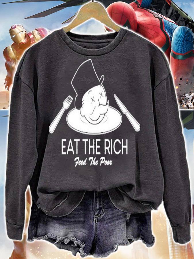 Eat The Rich Feed The Poor Shirt t-shirt