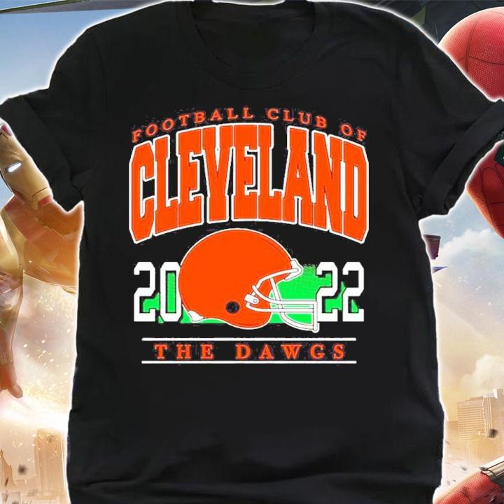 Football Club Of Cleveland 2022 The Dawgs Shirt t-shirt