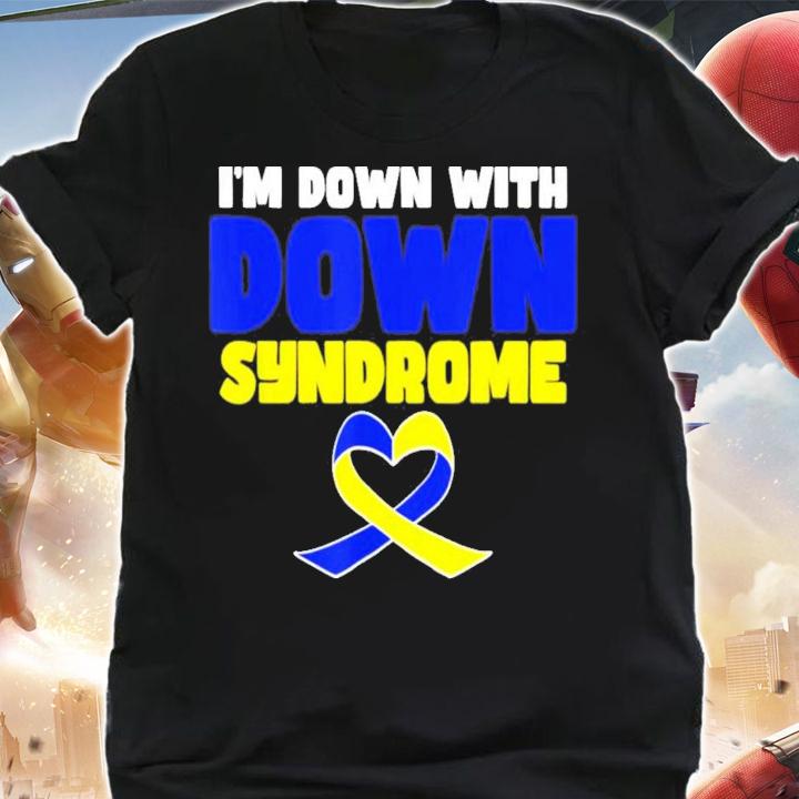 I'm Down With Down Syndrome T-Shirt t-shirt