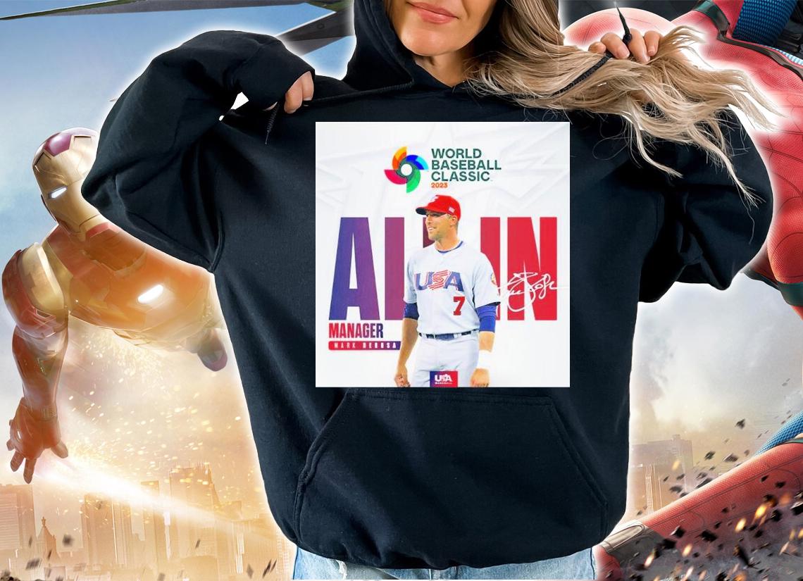 Mark DeRosa USA Manager For 2023 World Baseball Classic Signature Shirt t-shirt
