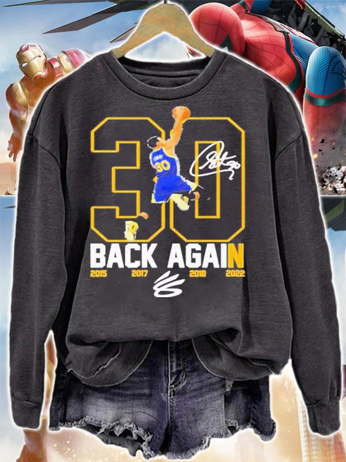 Stephen Curry 30 The Warriors Back Again 2015 2017 2018 2022 Signature Shirt t-shirt