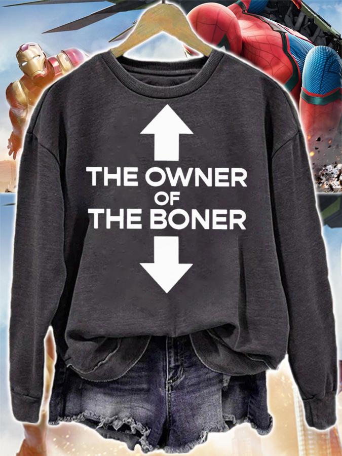 The Owner Of The Boner T-Shirt t-shirt sweatshirt