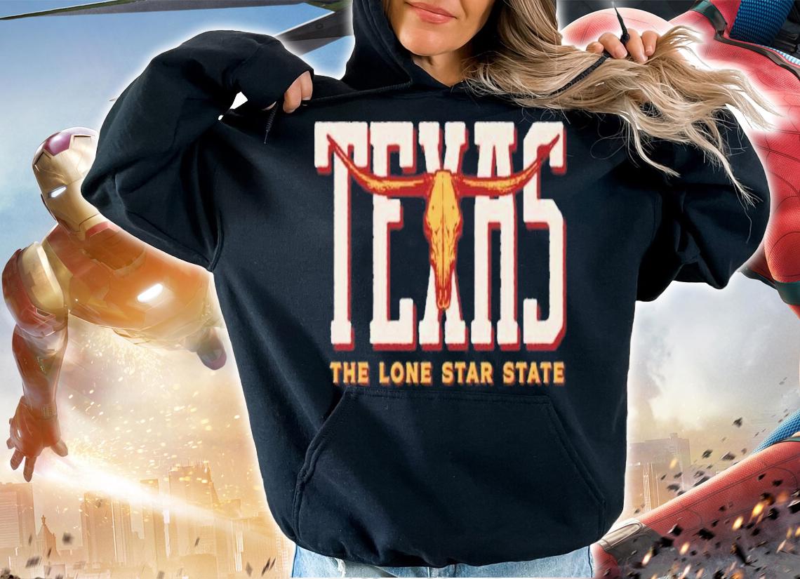 Texas Skull The Lone Star State Shirt t-shirt hoodie