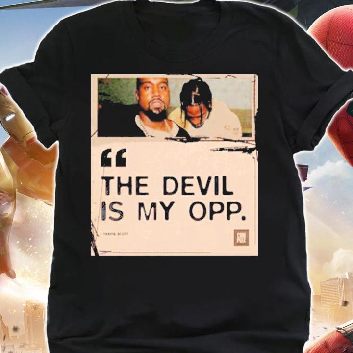 The Devil Is My OPP Travis Scott Shirt t-shirt