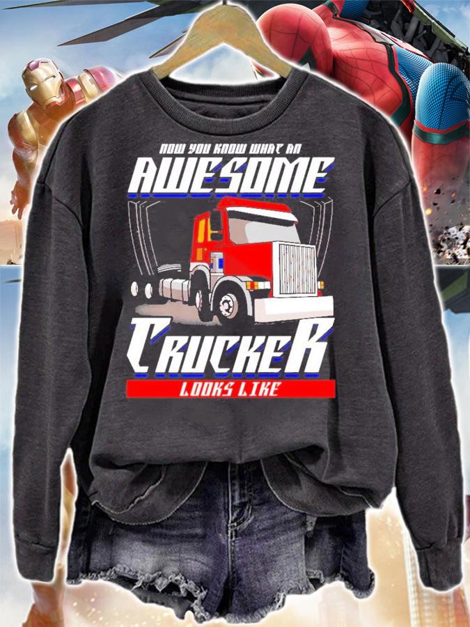 Trucker Now You Know What An Awesome Trucker Looks Like Funny Saying T-Shirt t-shirt