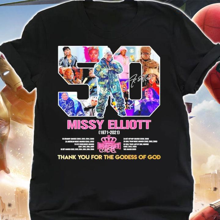50 Missy Elliott 1971-2021 Thank You For The Godess Of God Shirt t-shirt shirt