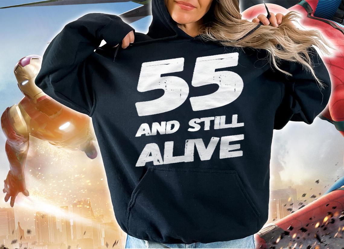 55 And Still Alive 55Th Funny Birthday Party 55 Years Old Shirt t-shirt