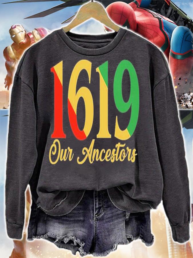 1619 Our Ancestors History T-Shirt t-shirt sweatshirt