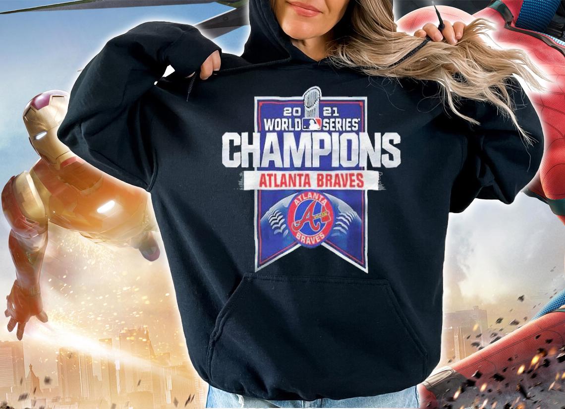 2021 World Series Champions Cup Atlanta Braves shirt t-shirt hoodie