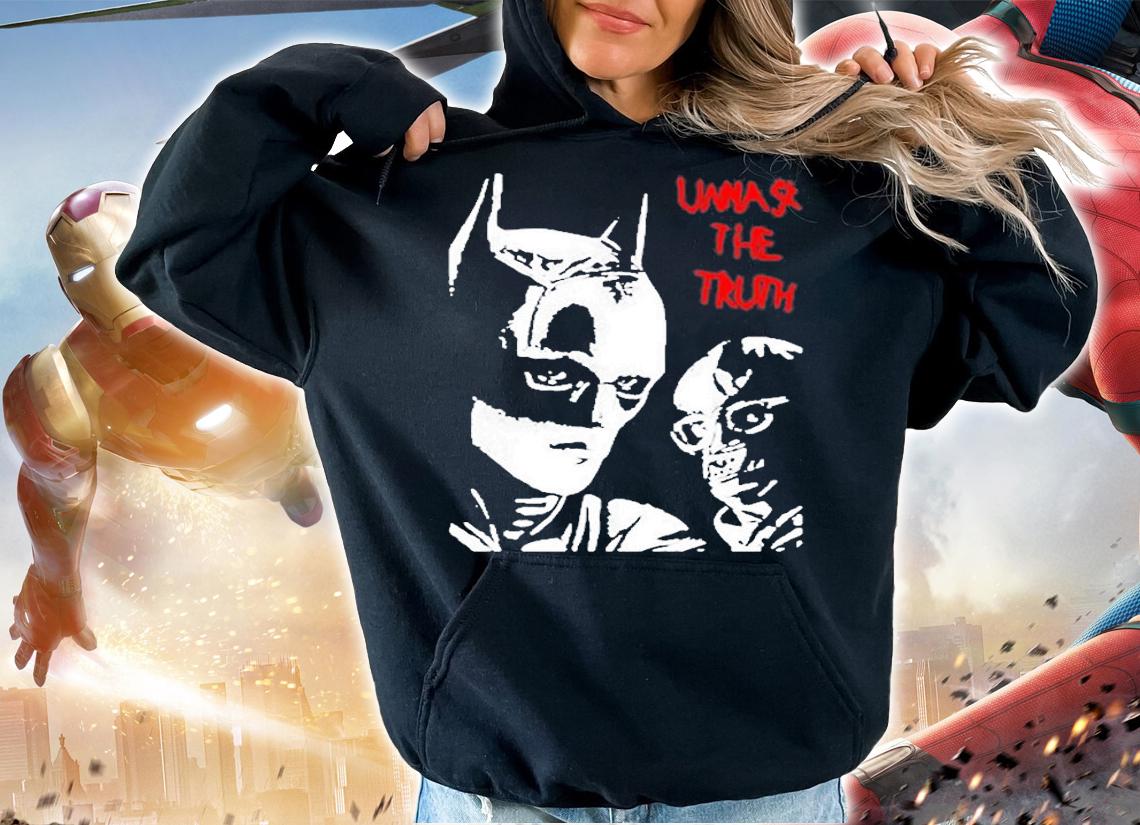 Batman Unmask The Truth T-Shirt t-shirt hoodie