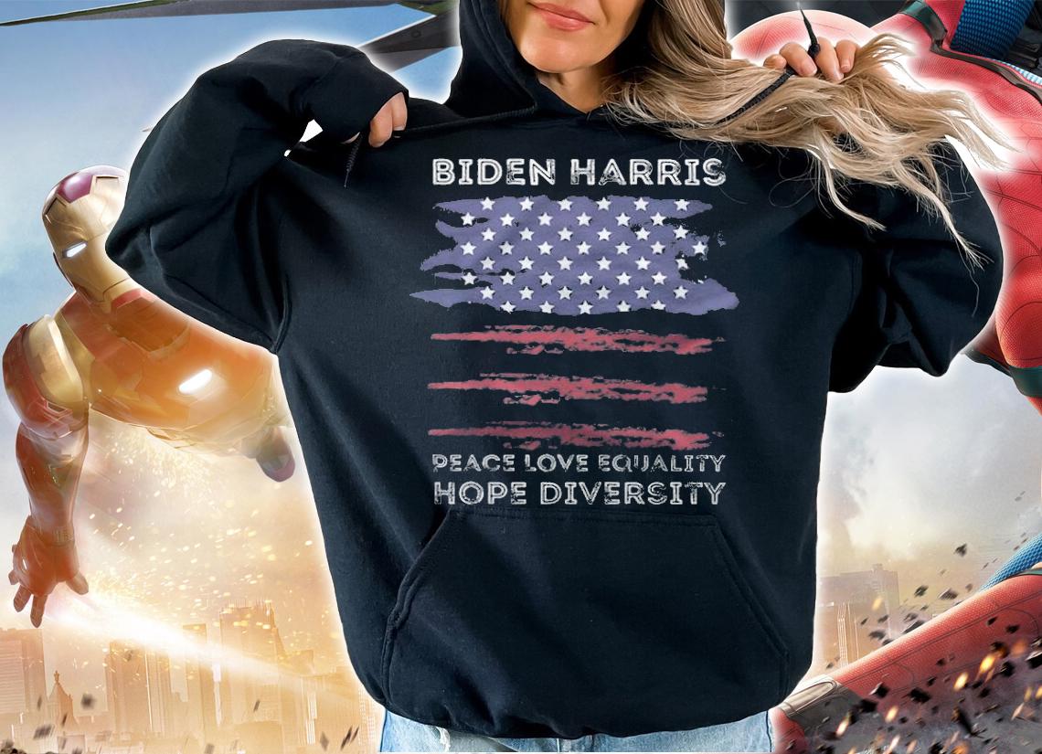Biden Harris Peace Love Equality Hope Diversity T-Shirt t-shirt hoodie