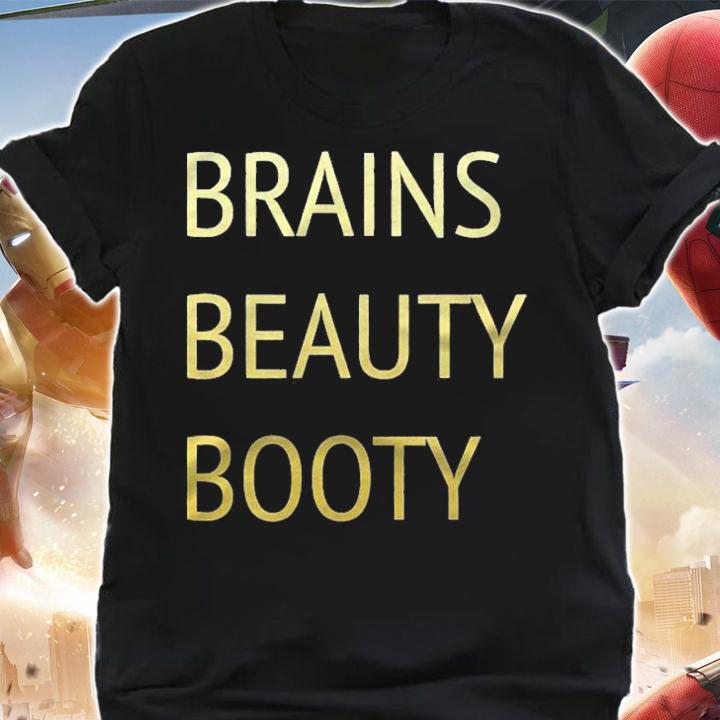Brains Beauty Booty Gold Text Shirt t-shirt