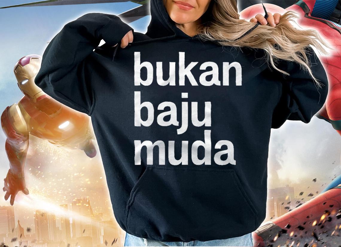 Bukan baju muda T-shirt t-shirt