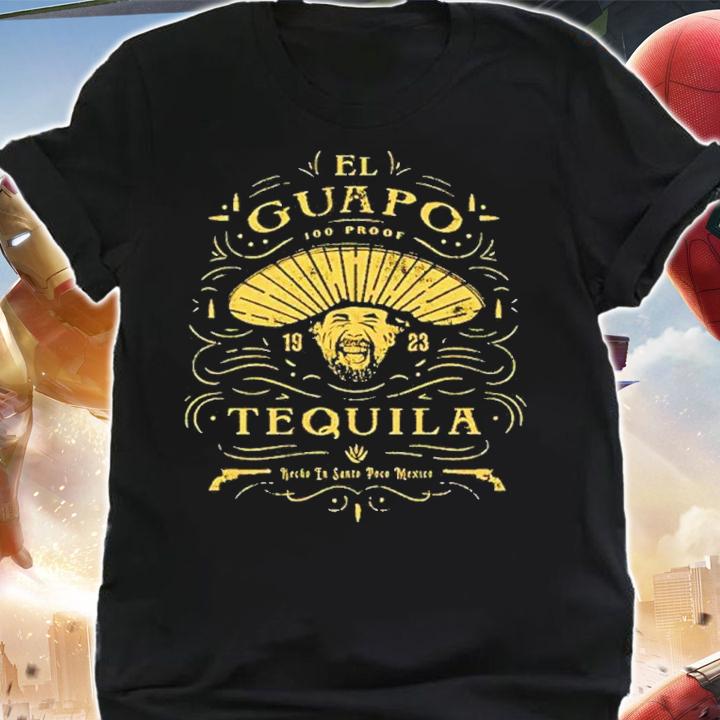 El Guapo Tequila 1923 Shirt t-shirt shirt
