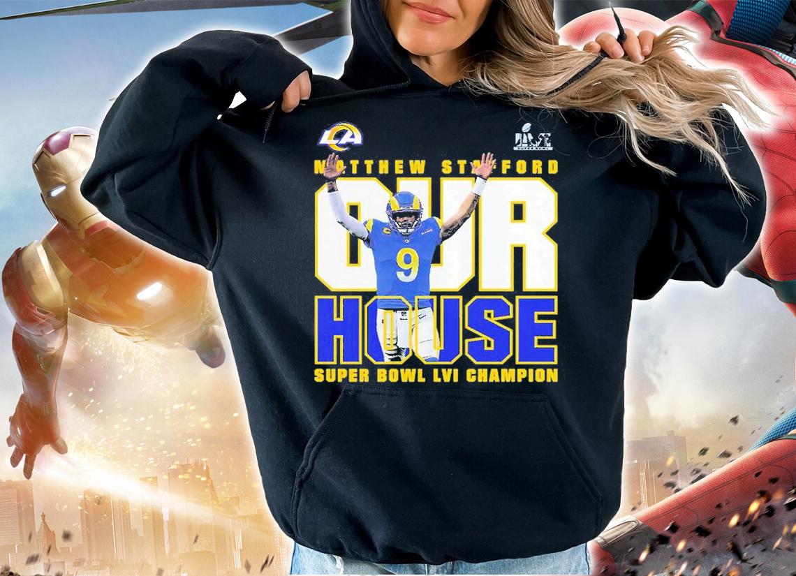 Matthew Stafford Los Angeles Rams Super Bowl LVI Champions T-Shirt t-shirt hoodie