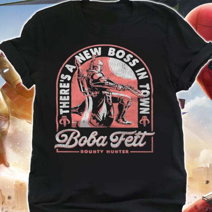The Book of Boba Fett there's a new boss in town Boba Fett Bounty Hunter 2022 T-shirt t-shirt shirt