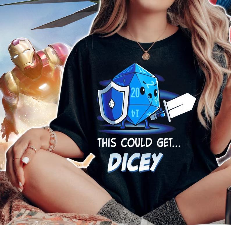 This Could Get Dicey shirt t-shirt woman shirt