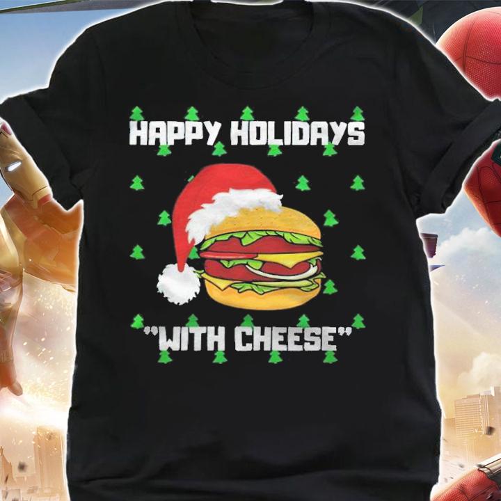 Happy holidays with cheese hamburger Christmas T-shirt t-shirt shirt