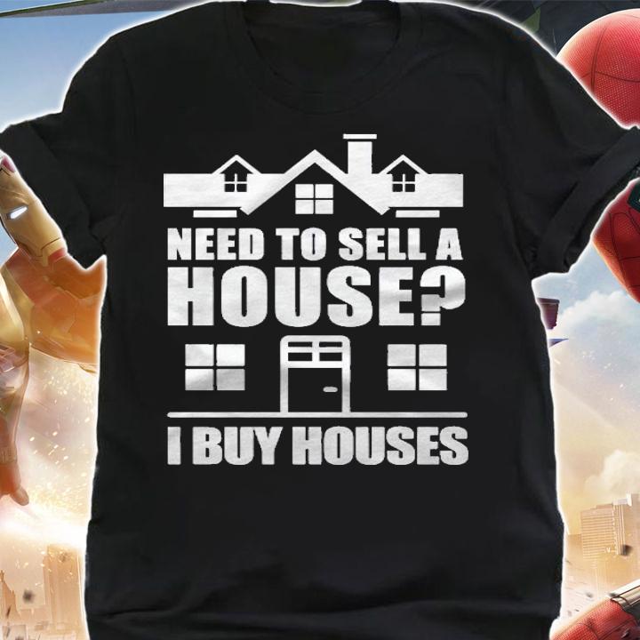 I Buy Houses Real Estate Investor Pullover Shirt t-shirt