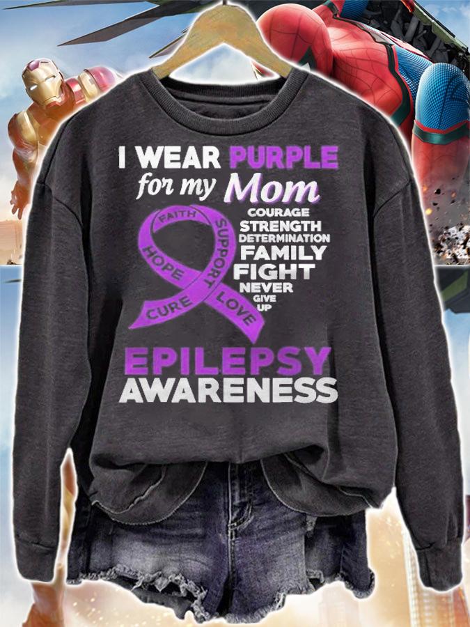 I Wear Purple For My Mom Epilepsy Awareness T-shirt t-shirt sweatshirt