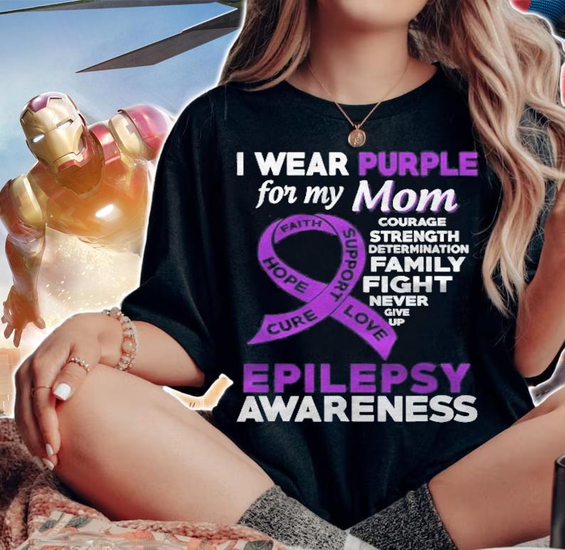 I Wear Purple For My Mom Epilepsy Awareness T-shirt t-shirt woman shirt