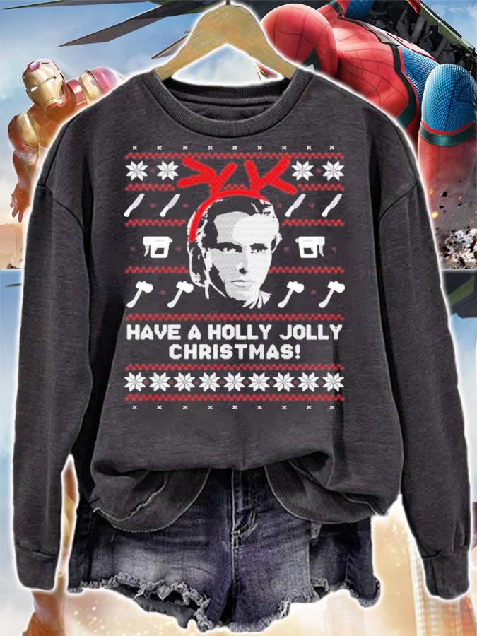 Pat Bateman Have A Holly Jolly Christmas Shirt t-shirt sweatshirt