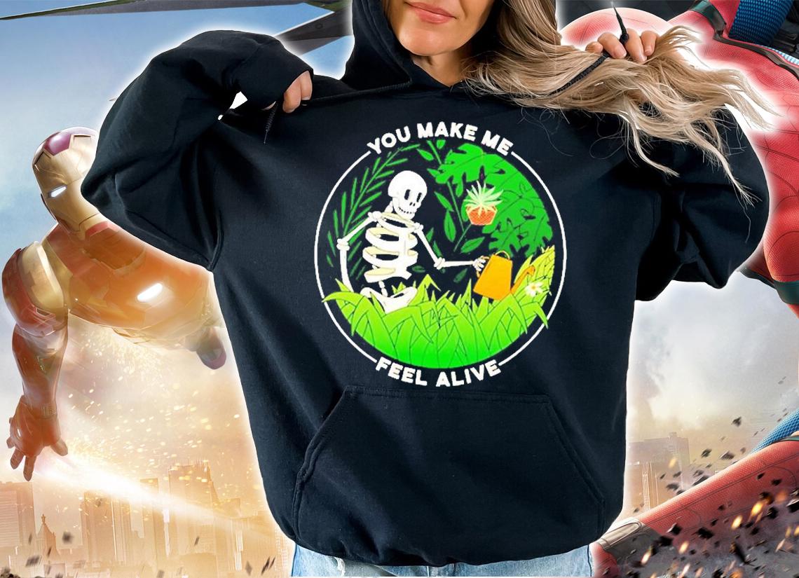 You Make Me Feel Gardener Plant Lady Whisperer T-Shirt t-shirt hoodie