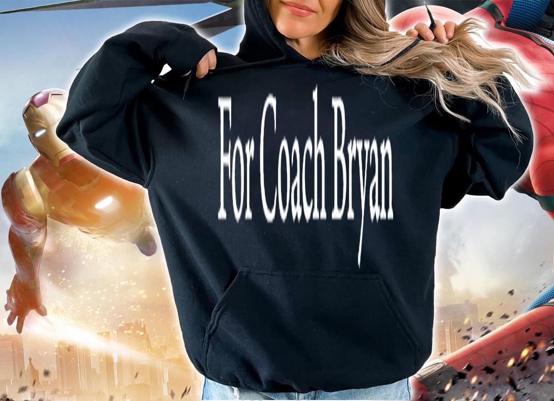 For Coach Bryan T-Shirt t-shirt hoodie