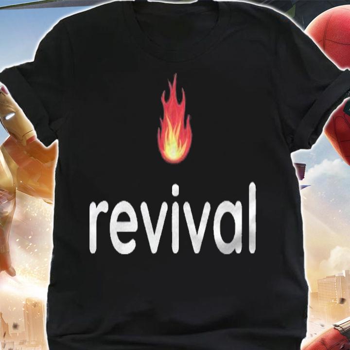 Revival Fire Jesus Christ Born Again Christian Church Bible shirt t-shirt