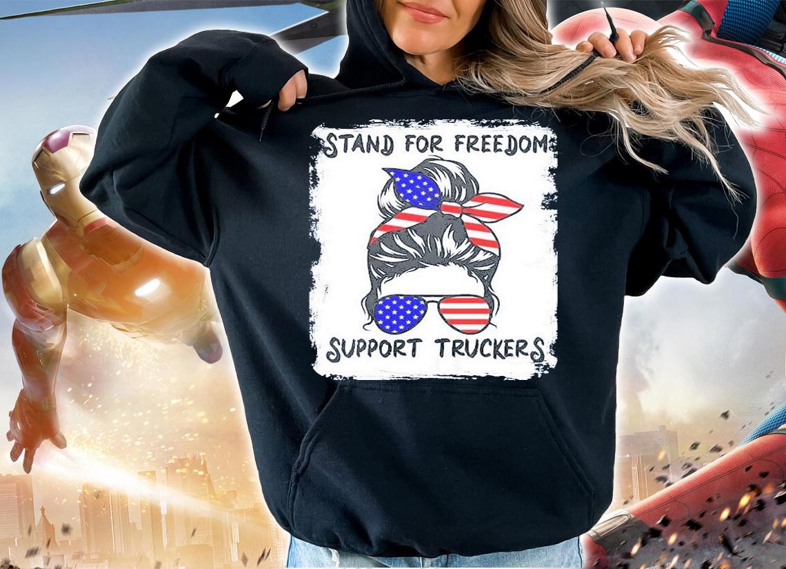 Stand For Freedom Support Truckers Messy Bun USA T-Shirt t-shirt hoodie