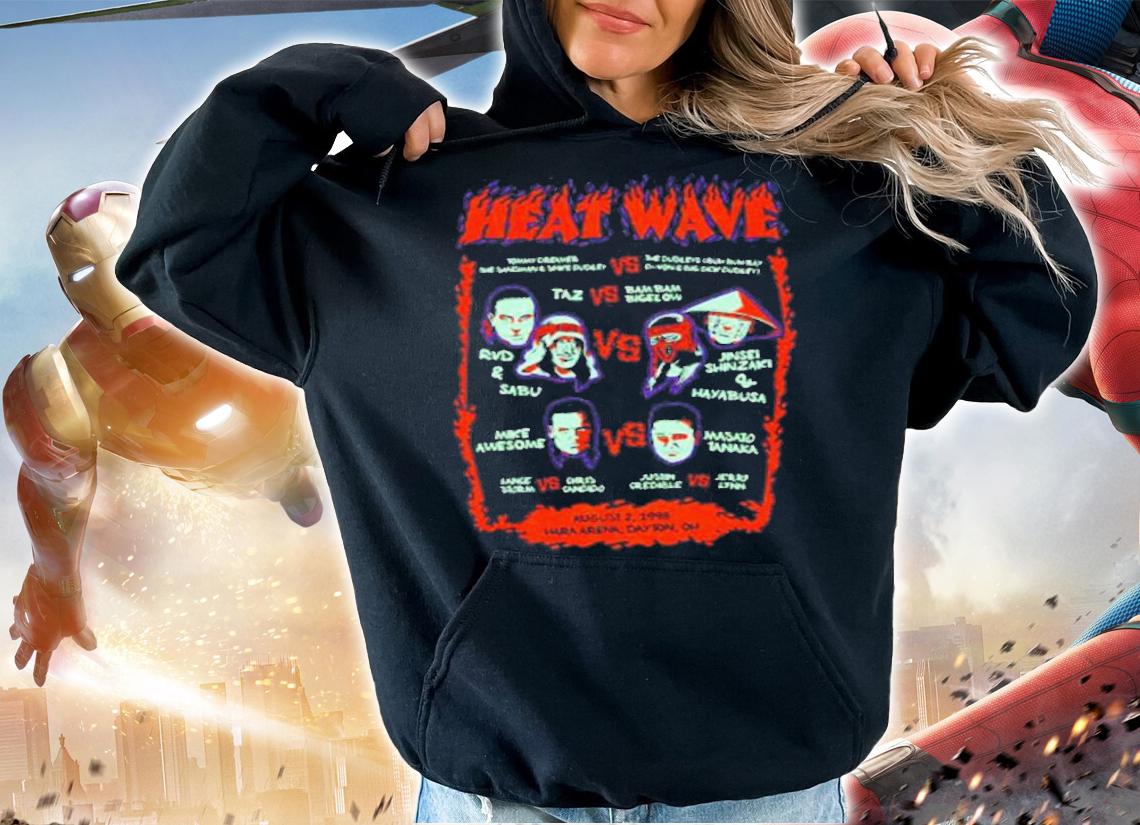 Heat Wave 98' Event Shirt t-shirt hoodie