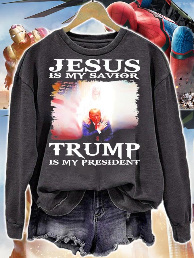 Jesus Is My Savior Trump Is My President Shirt t-shirt sweatshirt