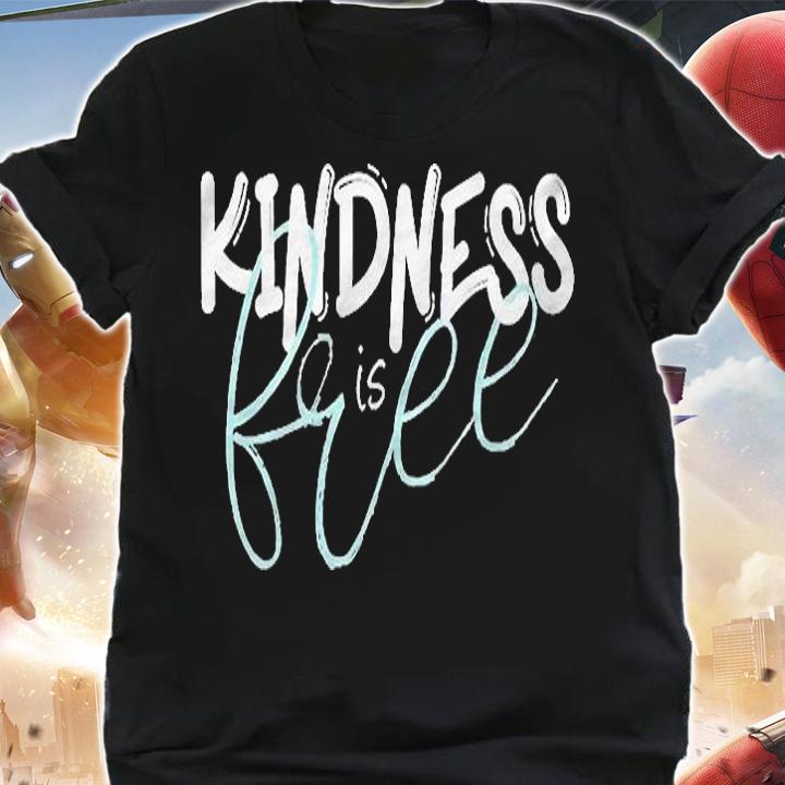 Kindness Is Free Anti Bullying Awareness Shirt t-shirt