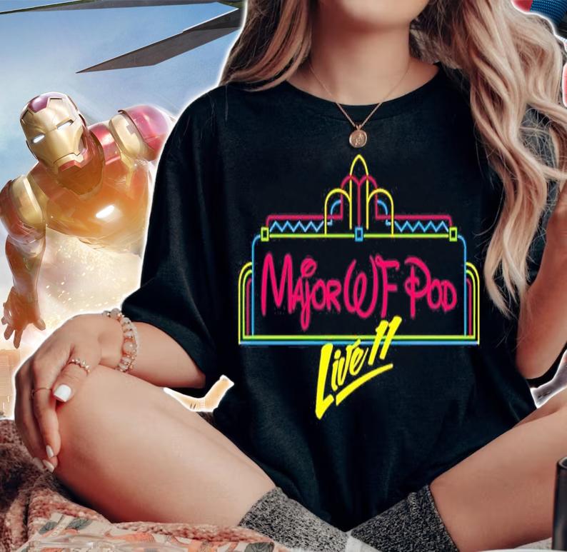 Major Wrestling Figure Podcast Live 11 Logo Shirt t-shirt woman shirt